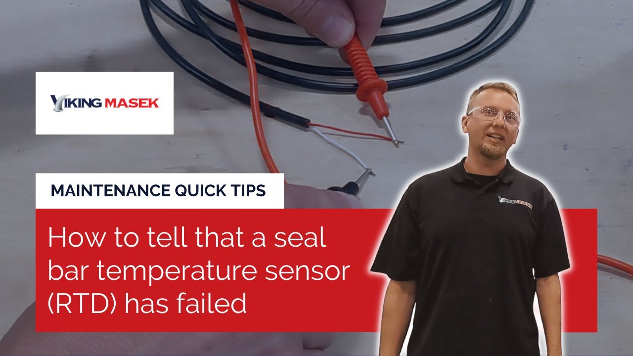 VFFS packaging machine maintenance - How to tell if a seal bar temperature sensor (RTD) has failed