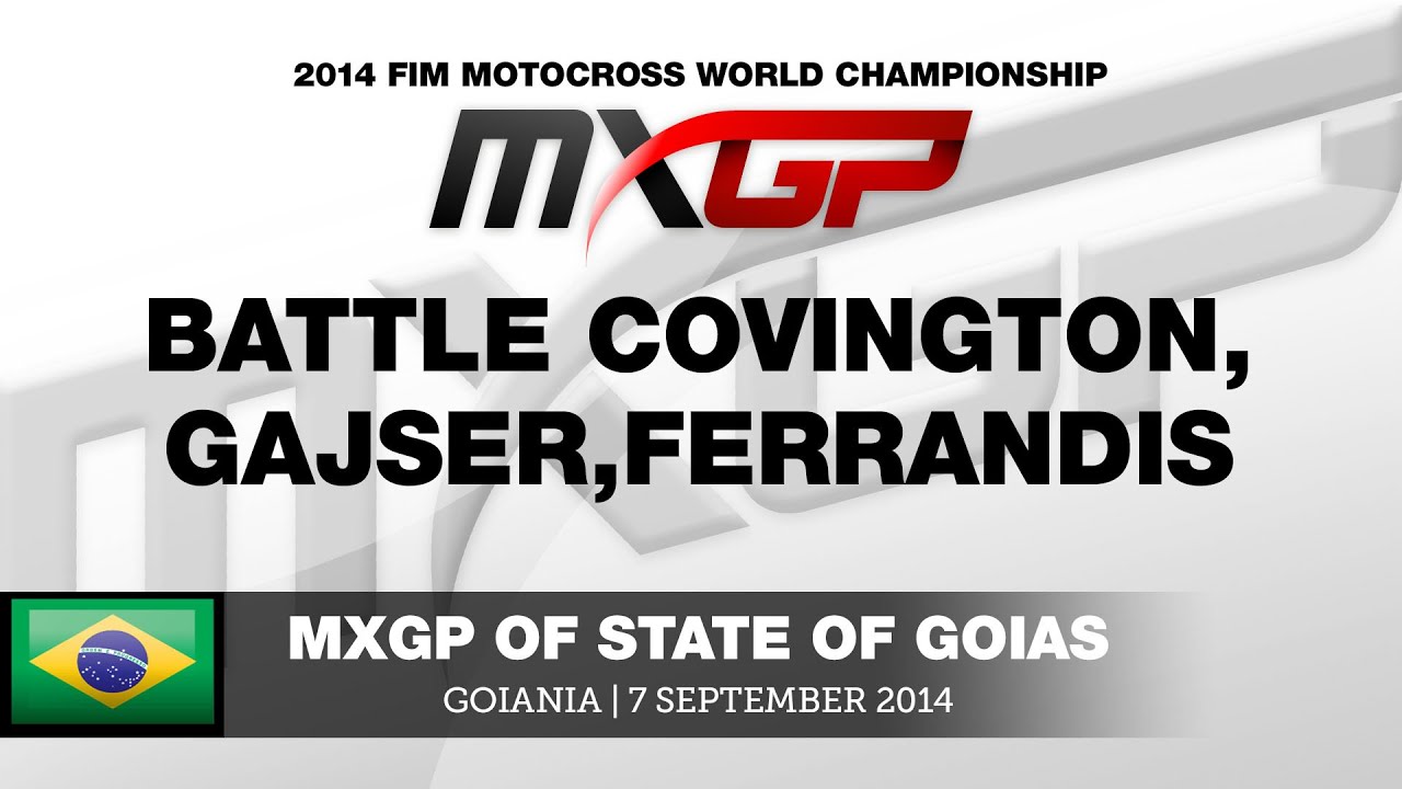 MXGP of State of Goias 2014 Battle Covington, Gajser, Ferrandis - Motocross