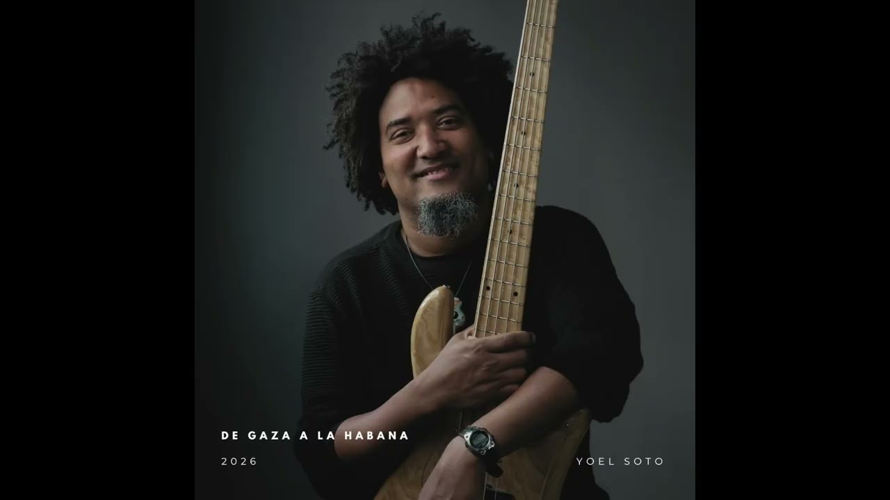 Yoel Soto - De Gaza A La Habana