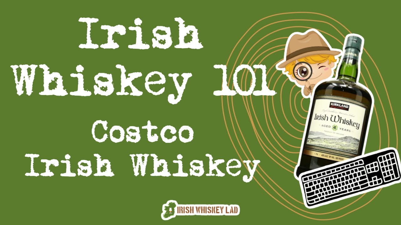 🔎 Who makes Costco Kirkland Signature Irish Whiskey?
