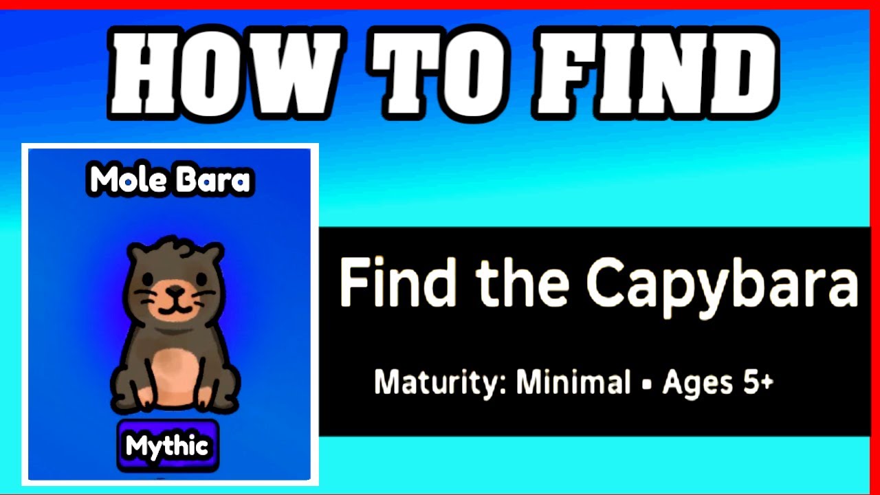 How To Find MOLE BARA in FIND THE CAPYBARA [ROBLOX] [Update] [walkthrough]
