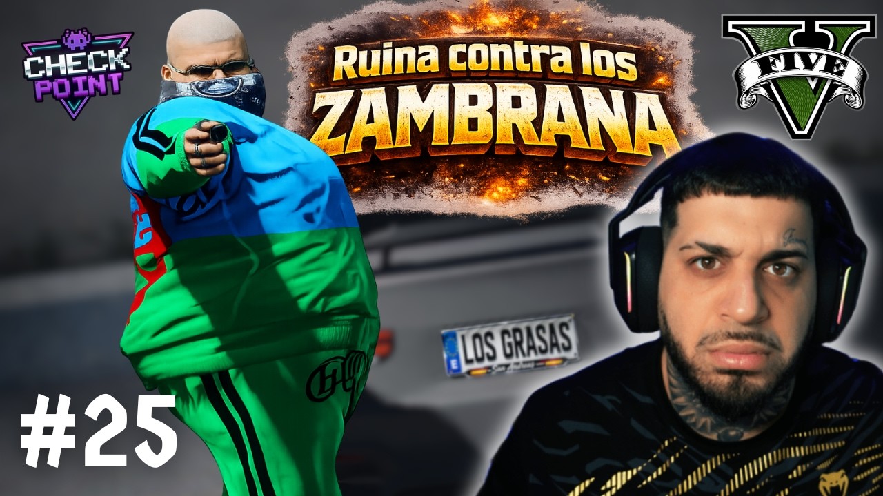 🍔RUINA CONTRA LOS ZAMBRANA🍔 El Daniel - DÍA 25 - CheckPoint V6👾