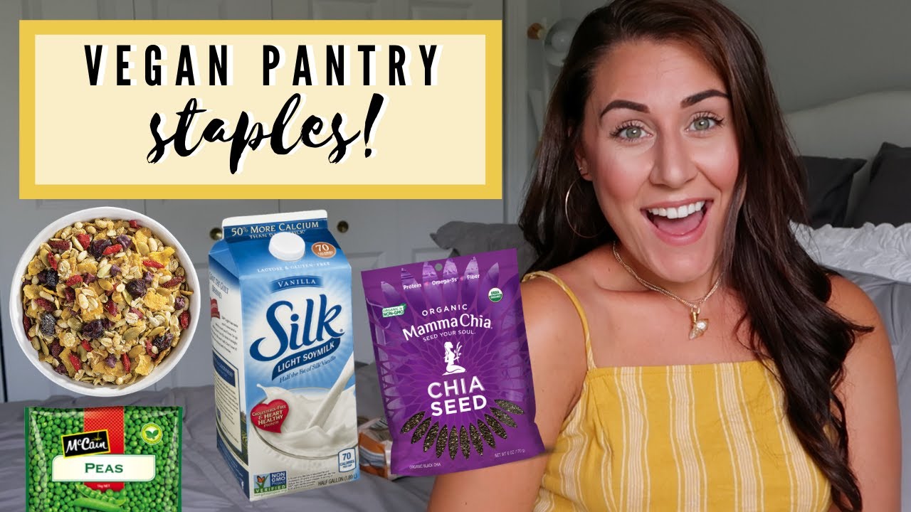 35 must have *vegan pantry staples*!!