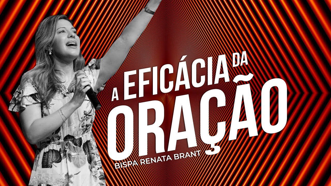 A EFICÁCIA DA ORAÇÃO
