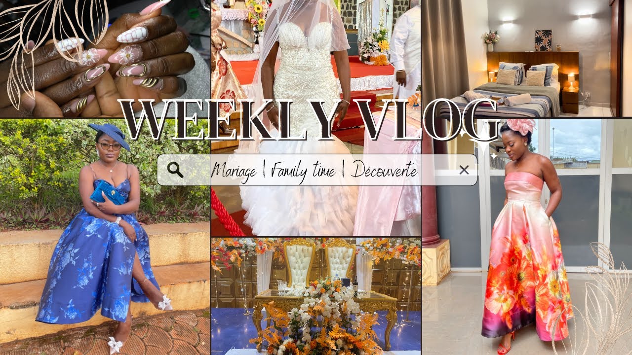 MARIAGE de mon FRERE 🤍 I 1 SEMAINE chrono au Cameroun 🇨🇲🔥 I Je reviens sur YOUTUBE ? 🤯I LIFESTYLE
