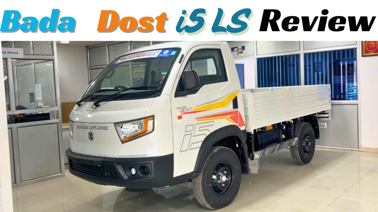 Ashok Leyland Bada Dost i5 LS Review