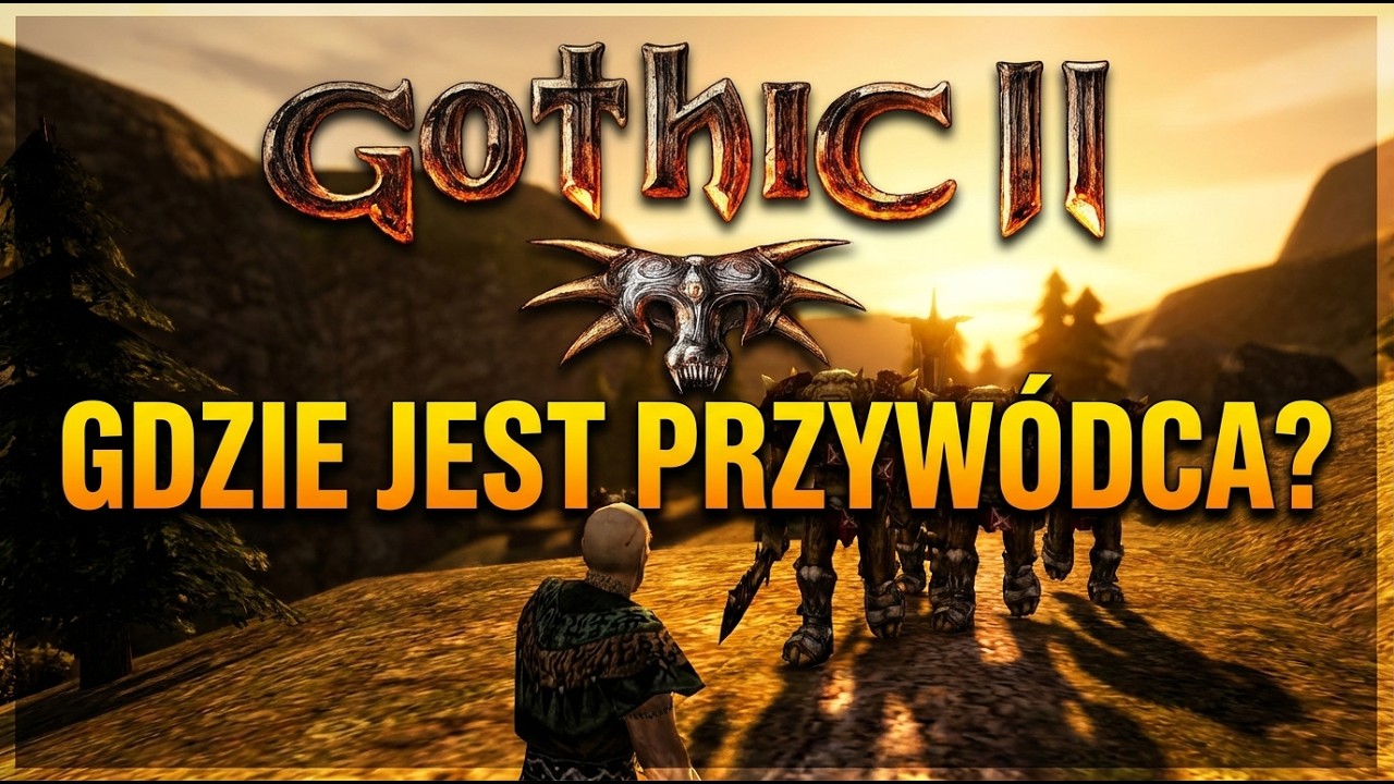 Gothic 2: Droga Śniącego | GDZIE JEST PRZYWÓDCA ?🌿#19🔴 #gothic