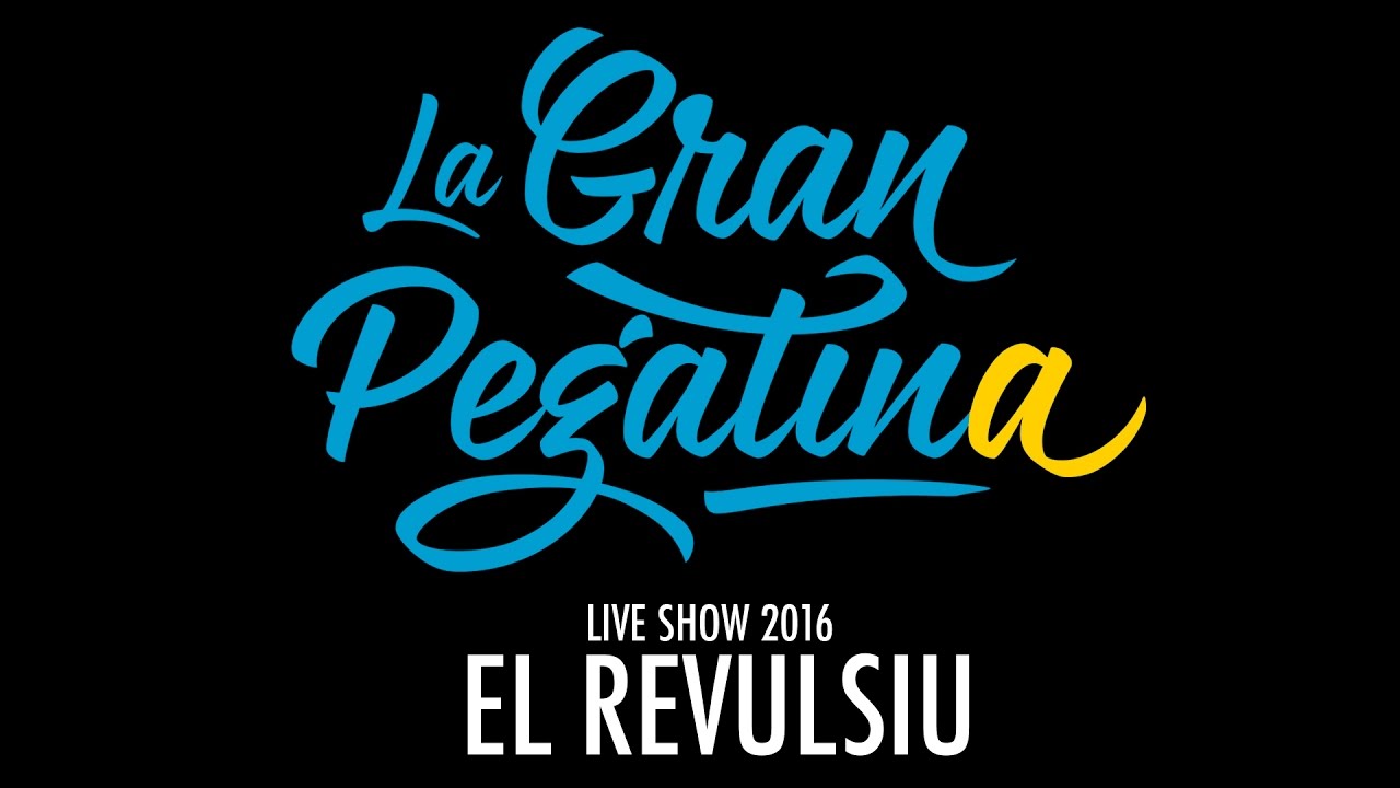 24. La Gran Pegatina - El Revulsiu (Live 2016)