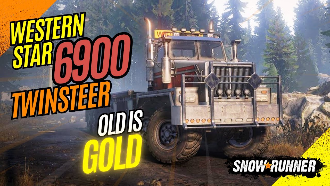 SnowRunner - Western Star 6900 TwinSteer Ultimate Review