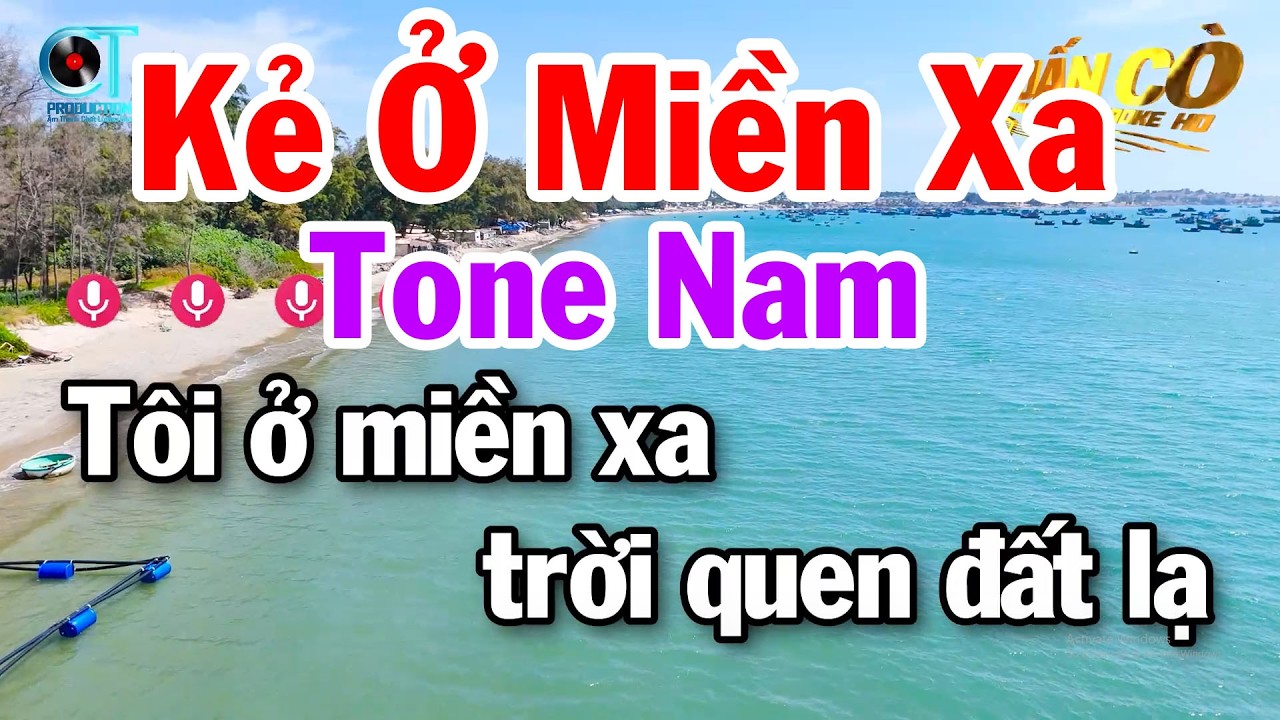 Karaoke Kẻ Ở Miền Xa Tone Nam Nhạc Vàng Bất Hủ 2026