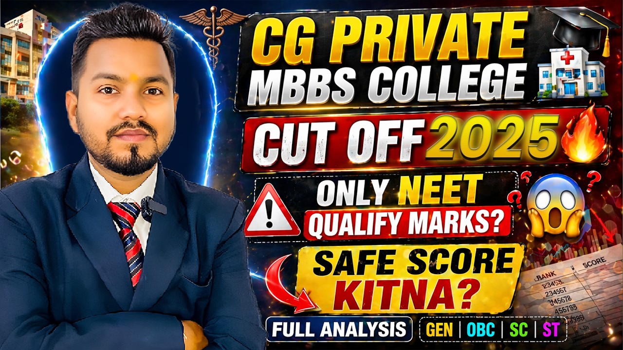 CG Private MBBS College Cut Off 2026 | Only NEET Qualify Marks Admission? Safe Score 2026 Analysis
