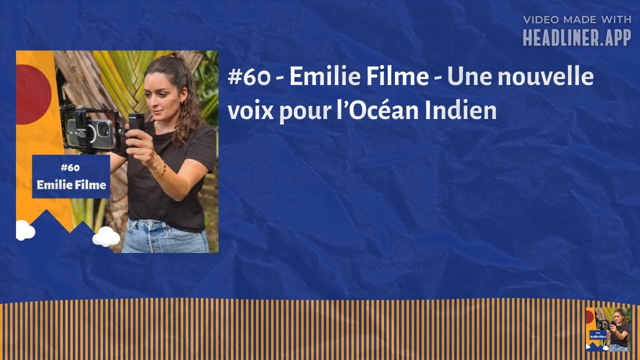 #60 - Emilie Filme - Une nouvelle voix pour l’Océan Indien | Bat' karé
