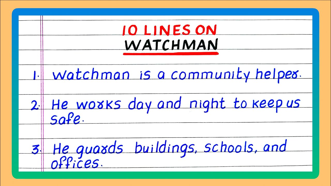Few Lines on Watchman | 10 Lines on Watchman | Essay on Watchman | Community Helper Watchman