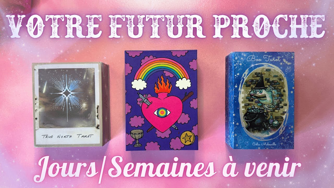 Futur proche – Ce qui vient à vous bientôt ! (3 choix)
