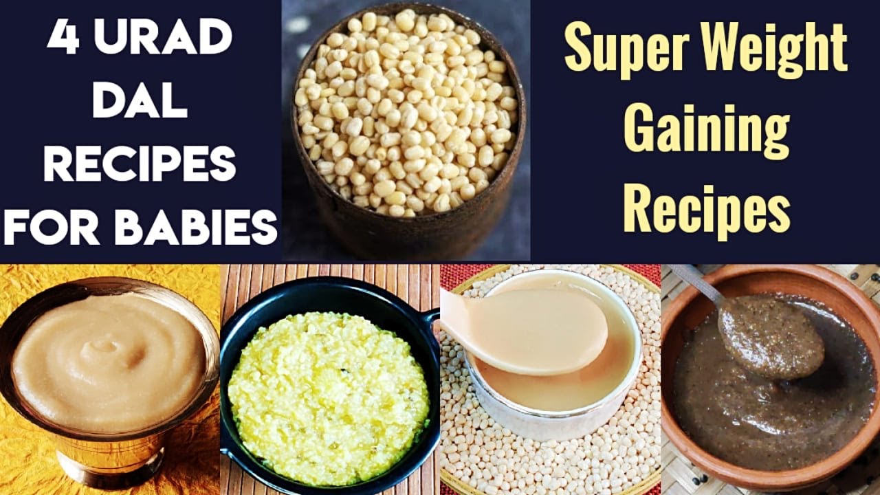 4 Urad Dal Recipes For Babies - Super Weight Gaining Recipes - 8+ Months Baby Food-Urad Dal Porridge