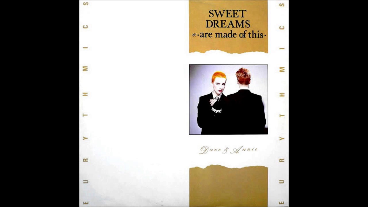 Sweet Dreams Are Made Of This (12inch Version) by Eurythmics