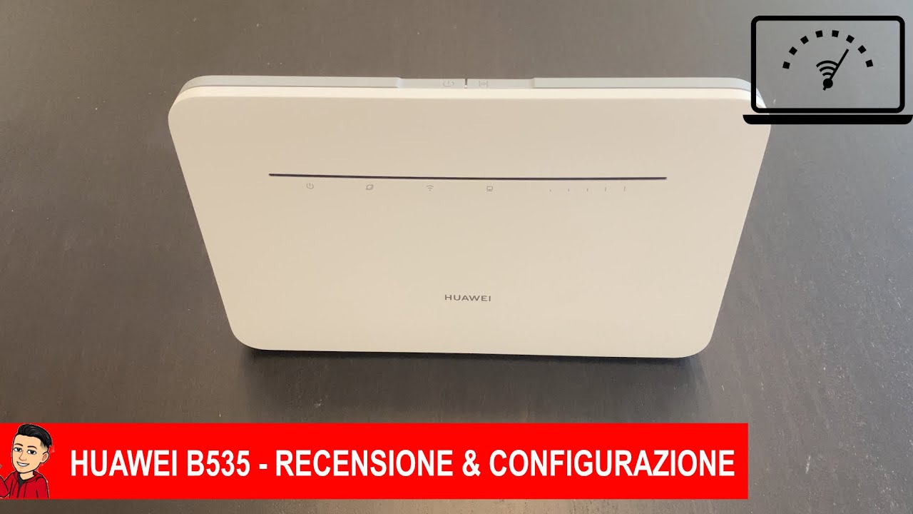 Internet a casa senza linea fissa | Modem 4G+ HUAWEI B535 - Recensione & Configurazione