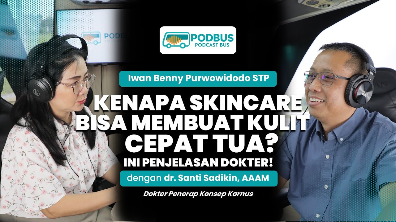 SKINCARE JUSTRU BIKIN KULIT CEPAT TUA? INI PENJELASAN DOKTER!