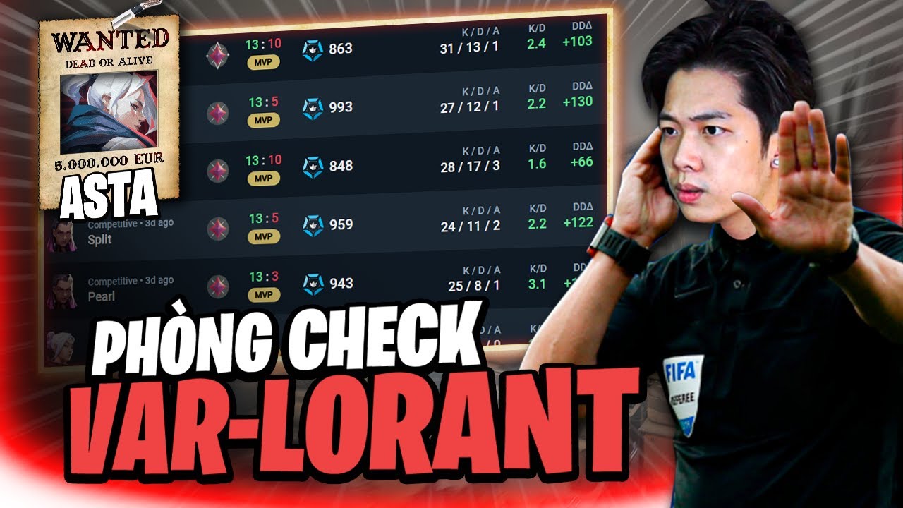 (Phòng check VAR-LORANT #8) Tài năng 2k8 100% tỉ lệ thắng, aim như something smurf rank IMMORTAL