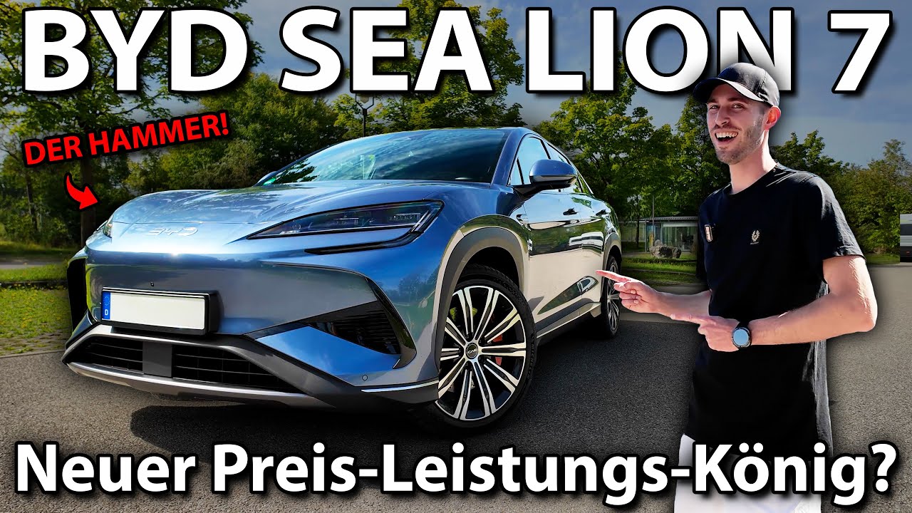 BYD SEA LION 7 - Neuer Preis-Leistungs-König?