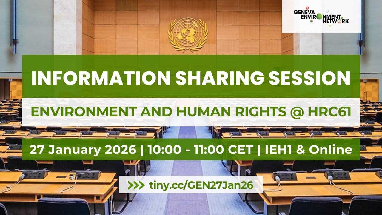 Human Rights and the Environment: Meeting on Activities Related to HRC61
