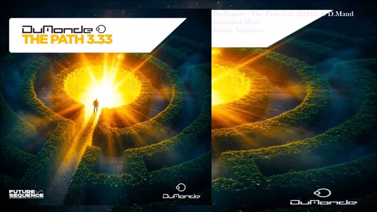 DuMonde - The Path 3.33 (JAMX & D.Mand Extended Mix)