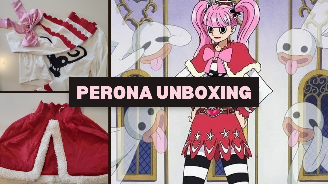 One Piece Perona Unboxing from Miccostumes