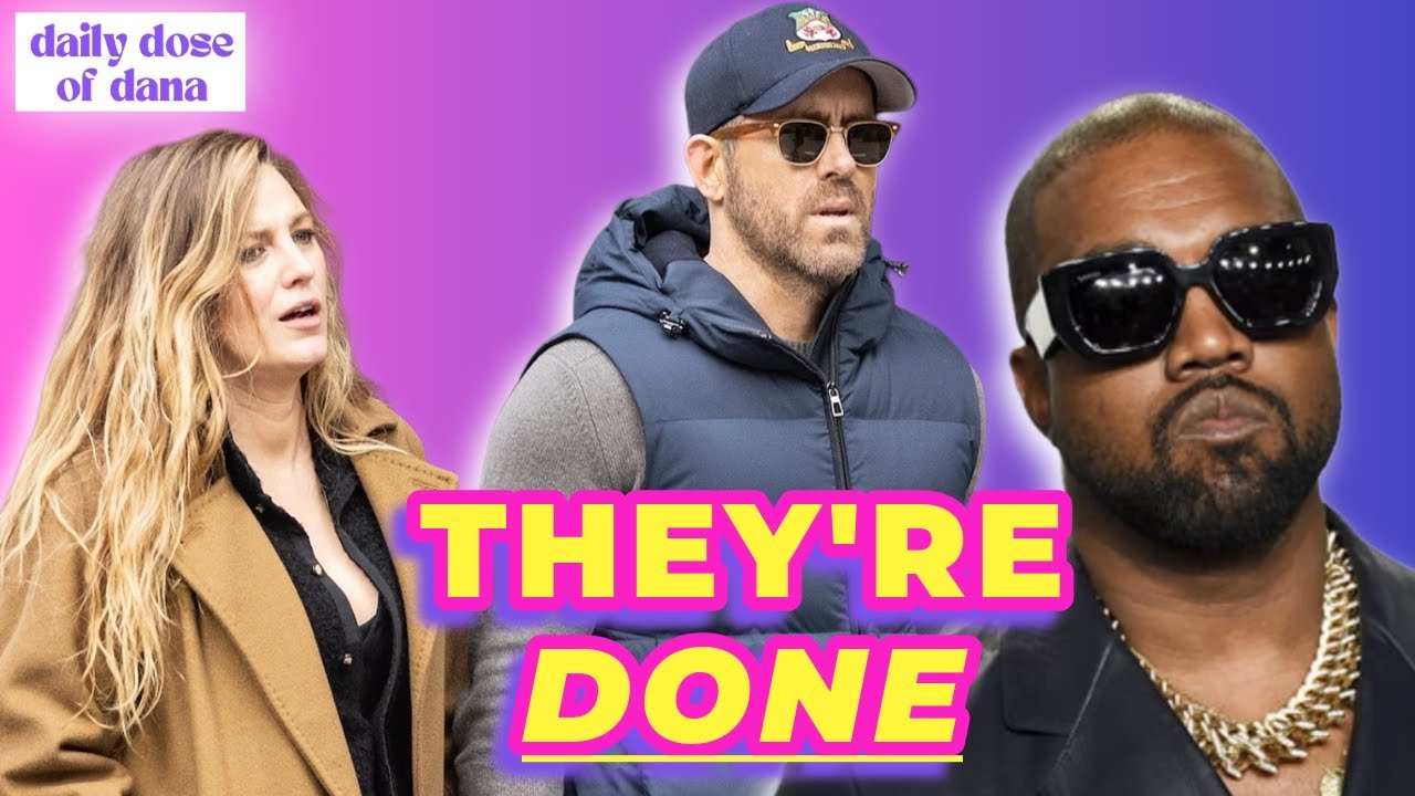Hollywood Insiders Are NOT Happy About Ryan Reynolds & Blake, Kanye Doubles Down