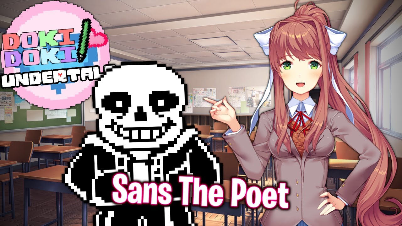 Sans The Poet!!!!(DEMO)(Sans In DDLC MOD)