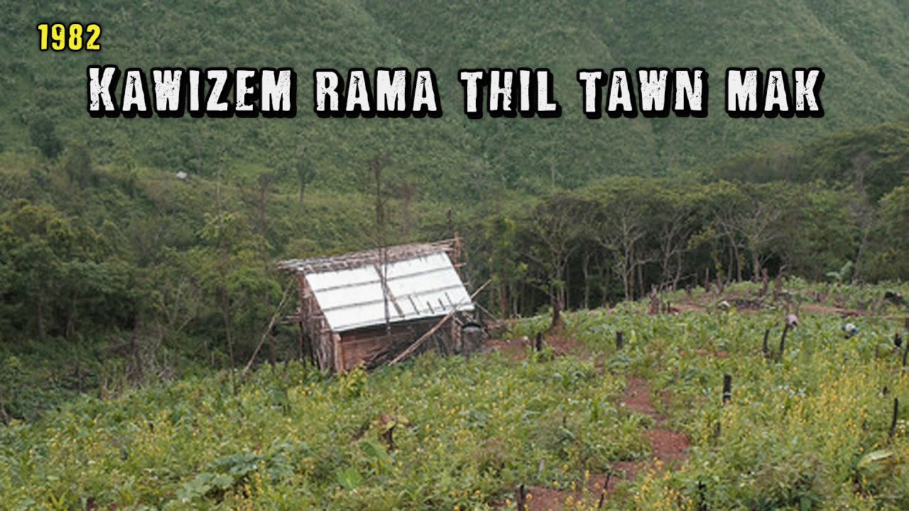 kawizem rama thil thleng (1982)