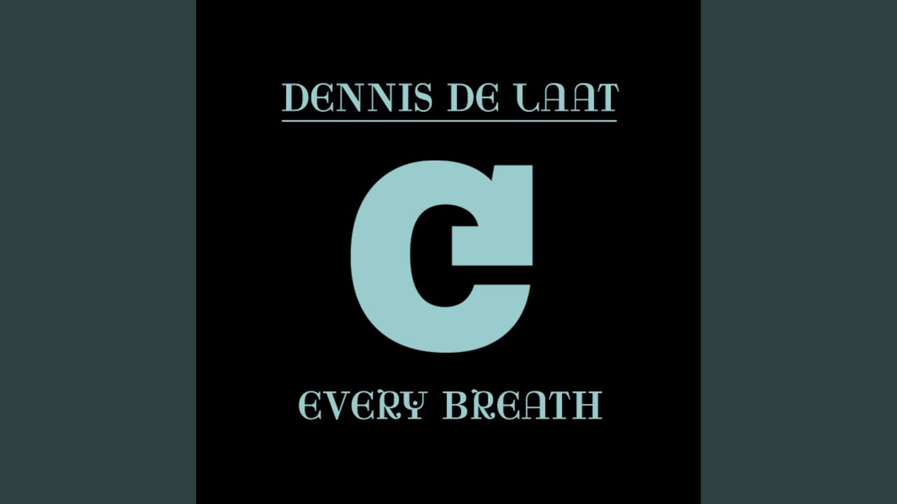 Every Breath (Original Mix)