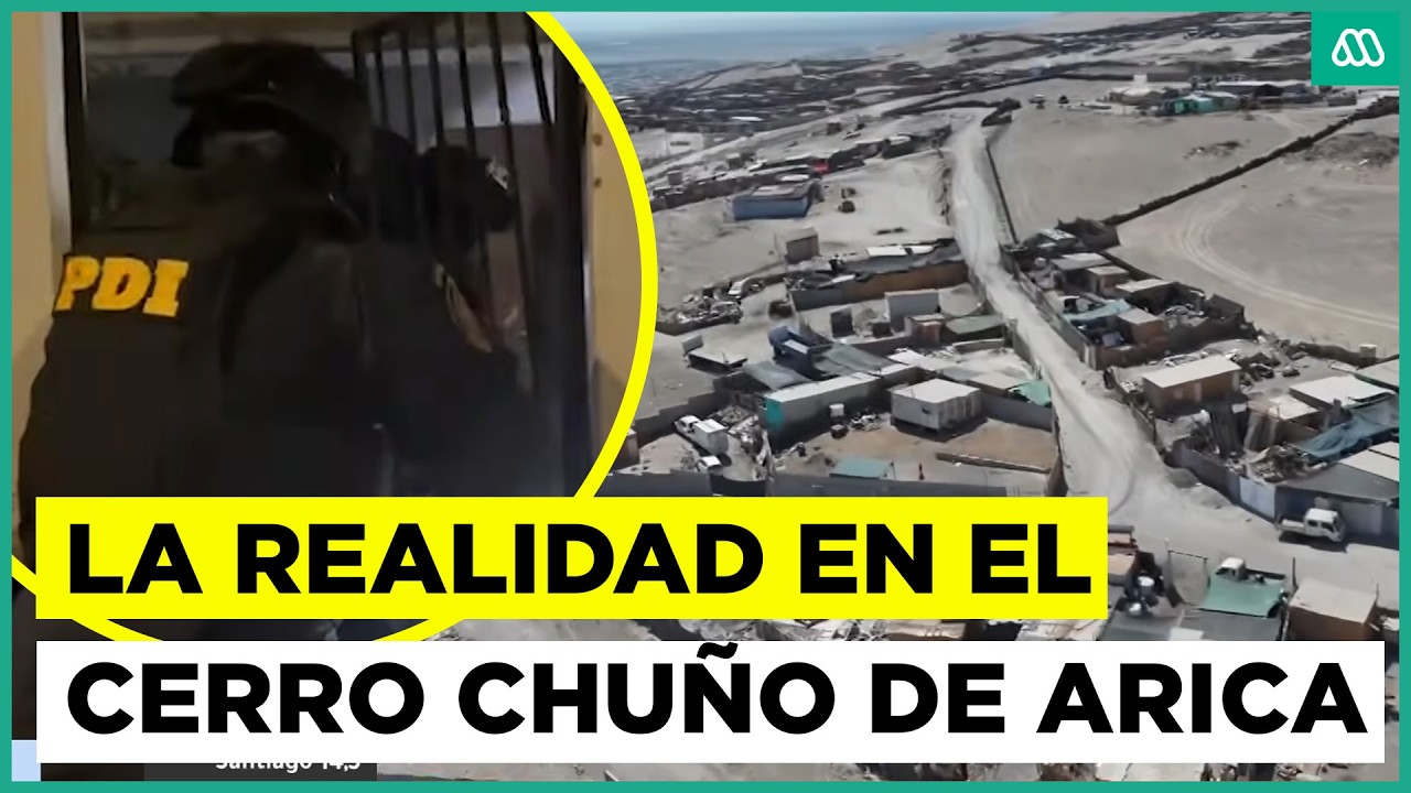 Esta es la realidad en el Cerro Chu&ntilde;o de Arica