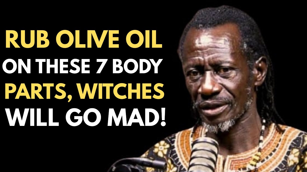 Anoint These 7 Body Parts with Olive Oil and Watch Witchcraft Break Instantly
