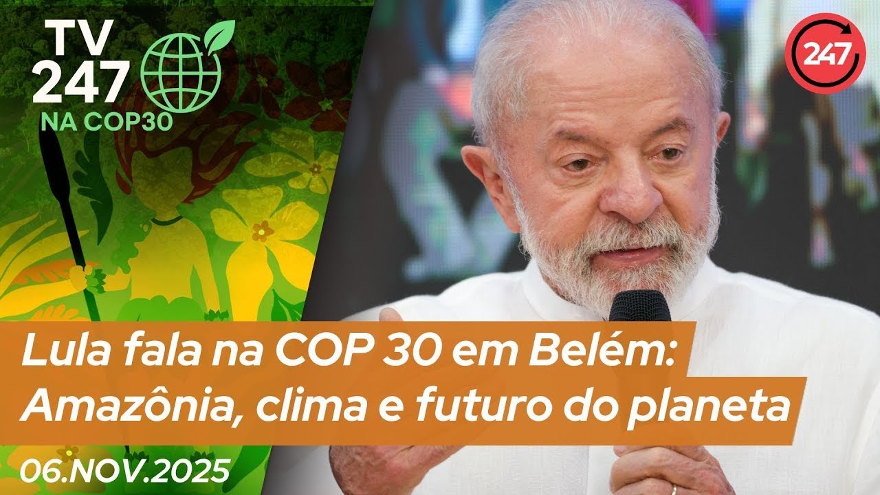 Lula fala na COP 30 em Belém: Amazônia, clima e futuro do planeta