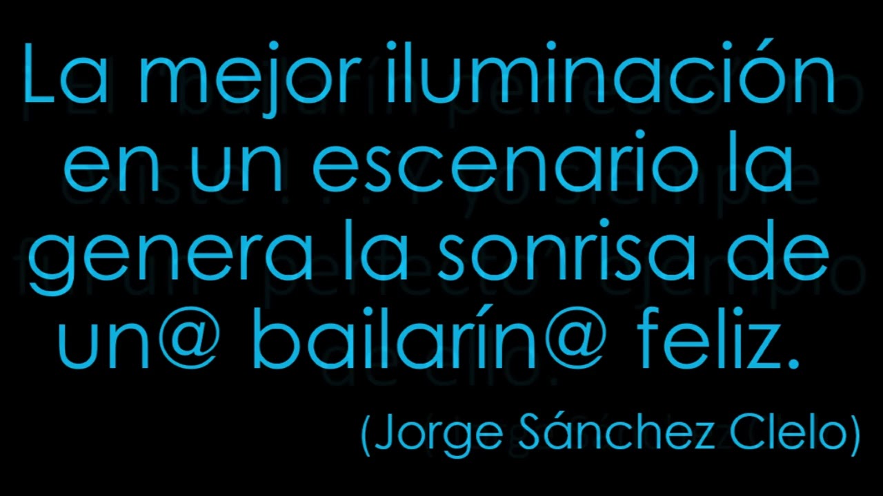 A LOS BAILARINES DEL MUNDO