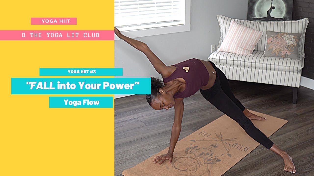 Fall into Your Power | Yoga HIIT Series| 🔥 YLC