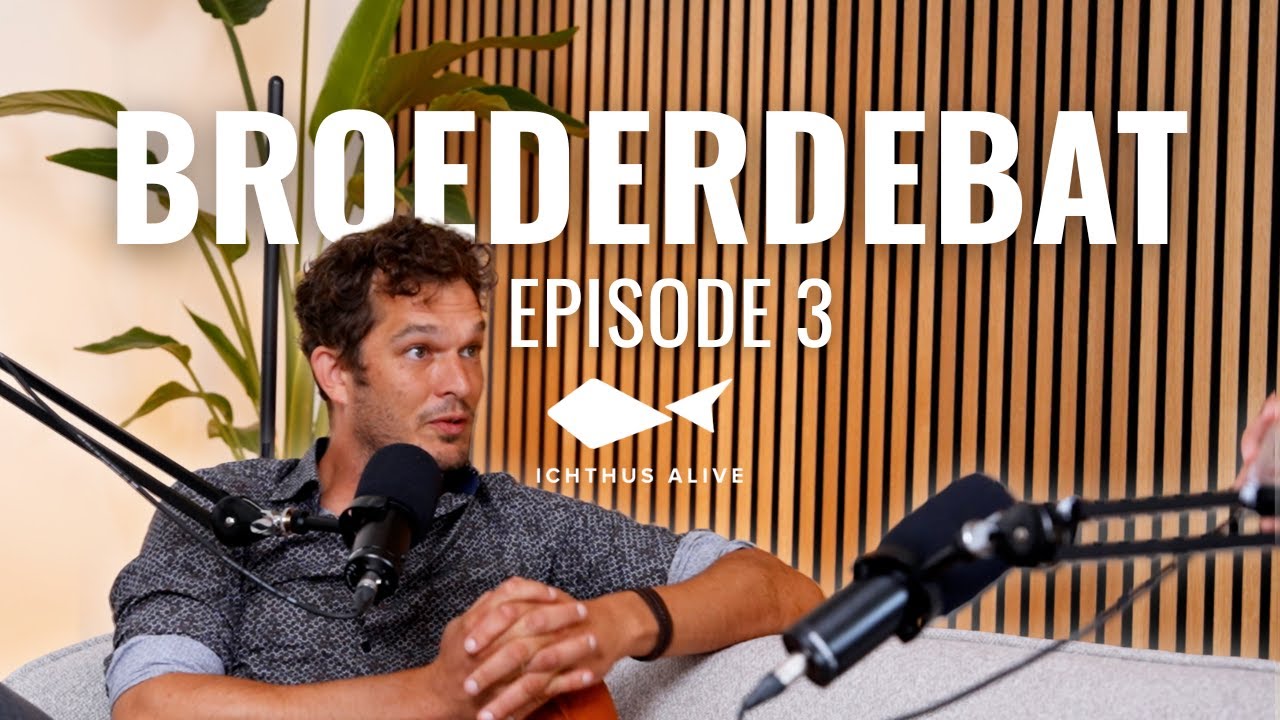 Broederdebat | De Doop 2/2