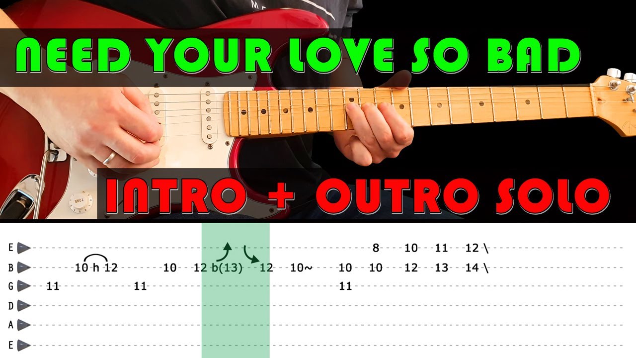 NEED YOUR LOVE SO BAD - Guitar lesson - Intro + outro solo with tabs (fast & slow) - Fleetwood Mac