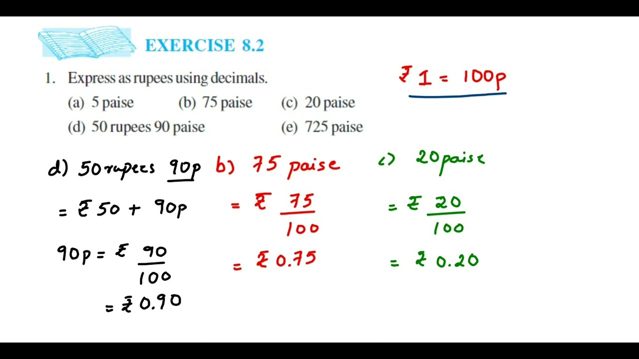 1q Ex 8.2. Decimal class 6 maths. Express as rupees using decimals.How to convert paise to rupees