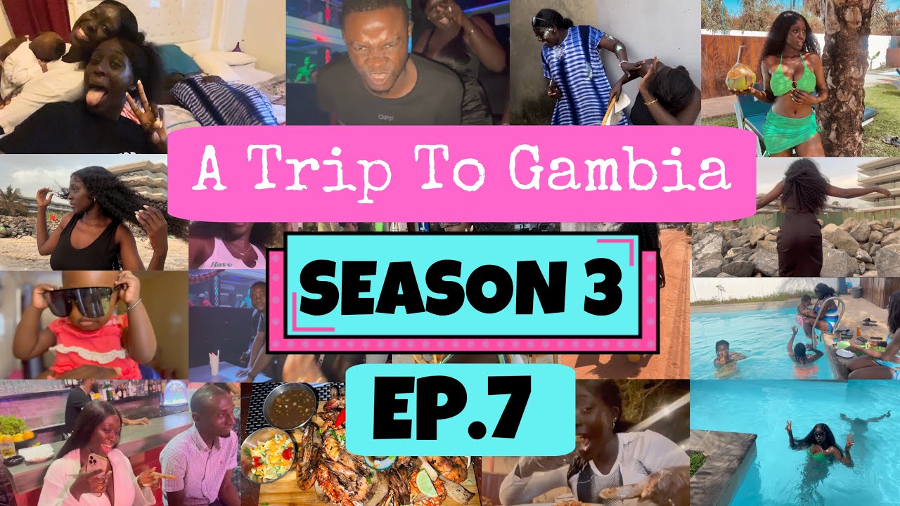 A Trip to The Gambia | Season 3 Ep7: Green Mamba Seafood | Onyx Karaoke Night | Pool Day Vlog