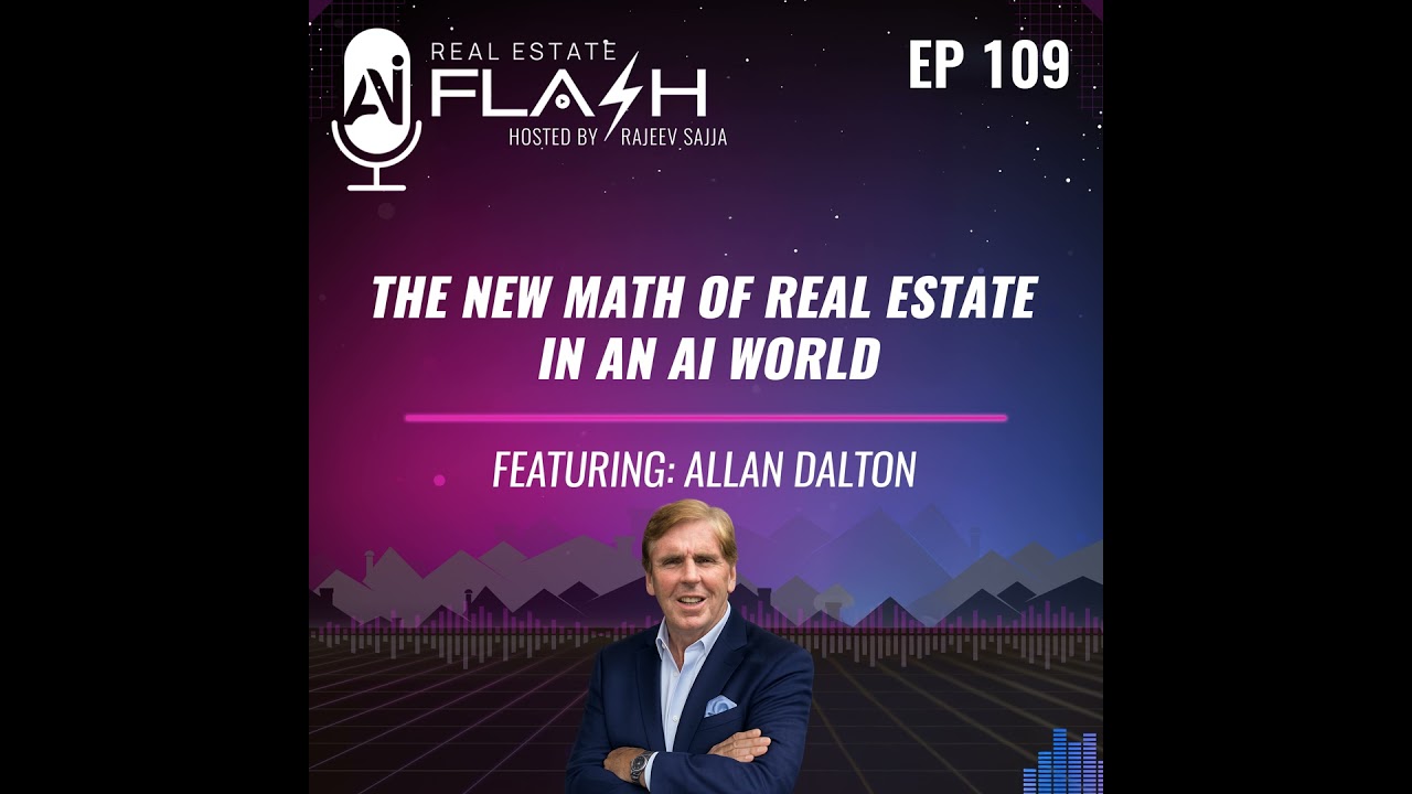 EP 109: The New Math of Real Estate in an AI World