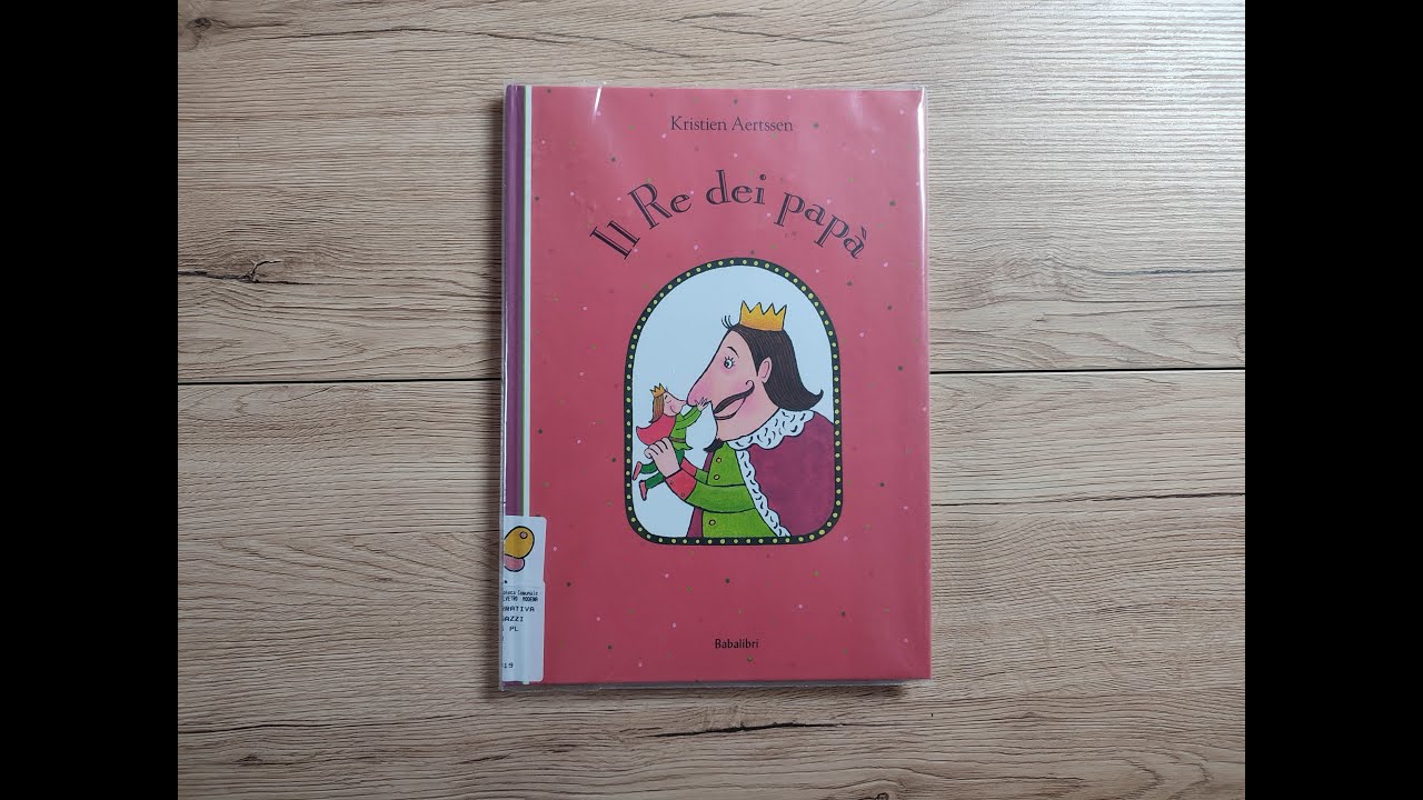 Il re dei papà di Kristien Aertssen - Babalibri