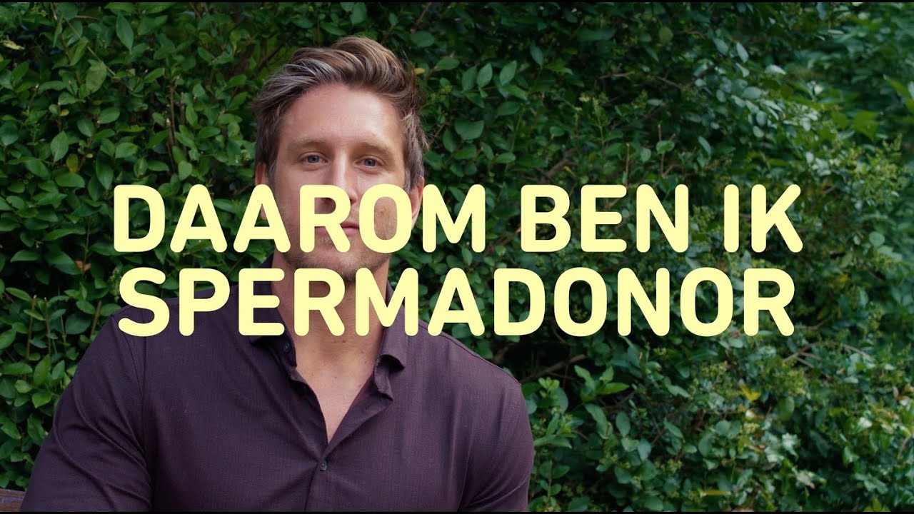 Daarom ben ik spermadonor