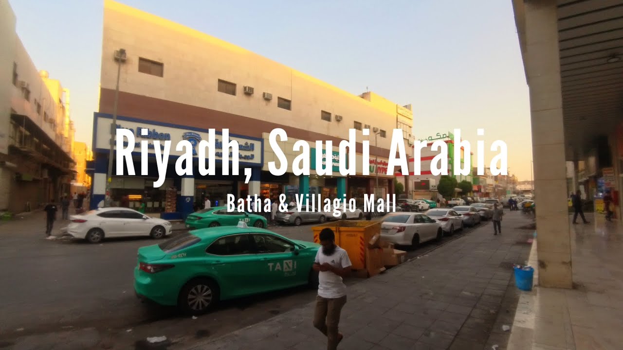 Walking Tour 4K | Riyadh, Saudi Arabia | Batha-Villagio Mall | Strolling Explorer