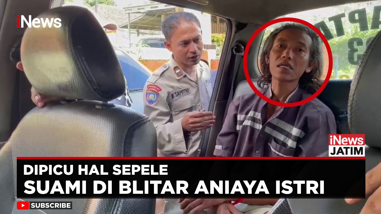 Sakit Hati Tak Dilayani Saat Makan, Suami di Blitar Aniaya Istri | iNews Jatim