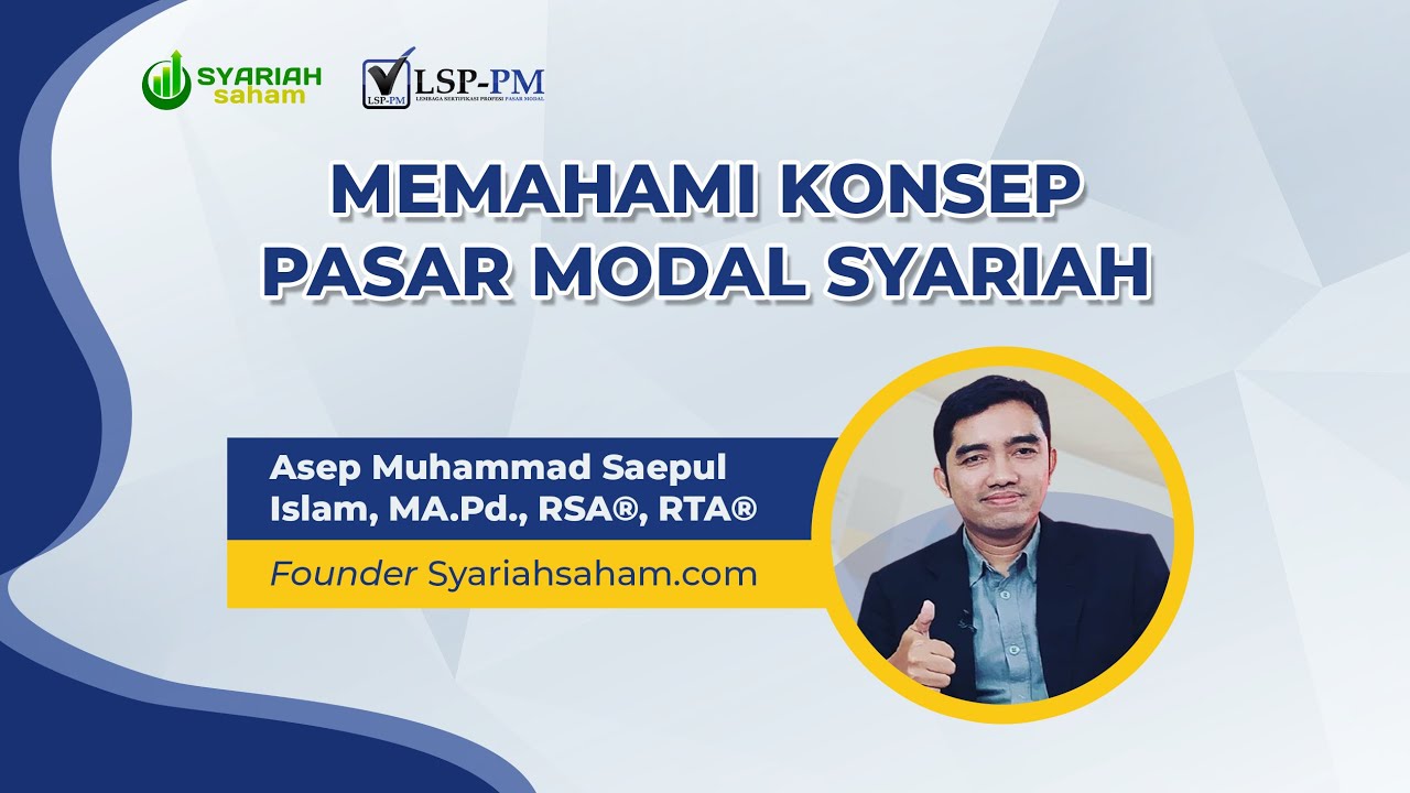 Memahami Konsep Pasar Modal Syariah
