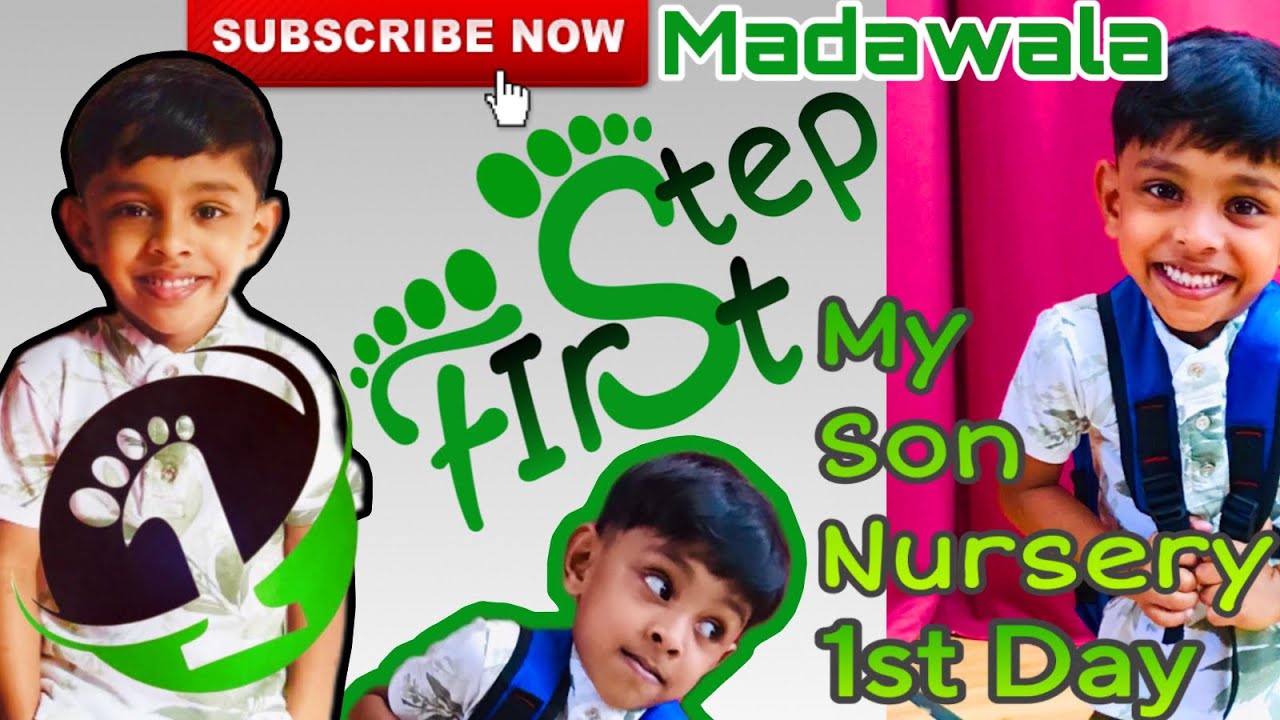 My Son 1st day | First Step (Nursery)