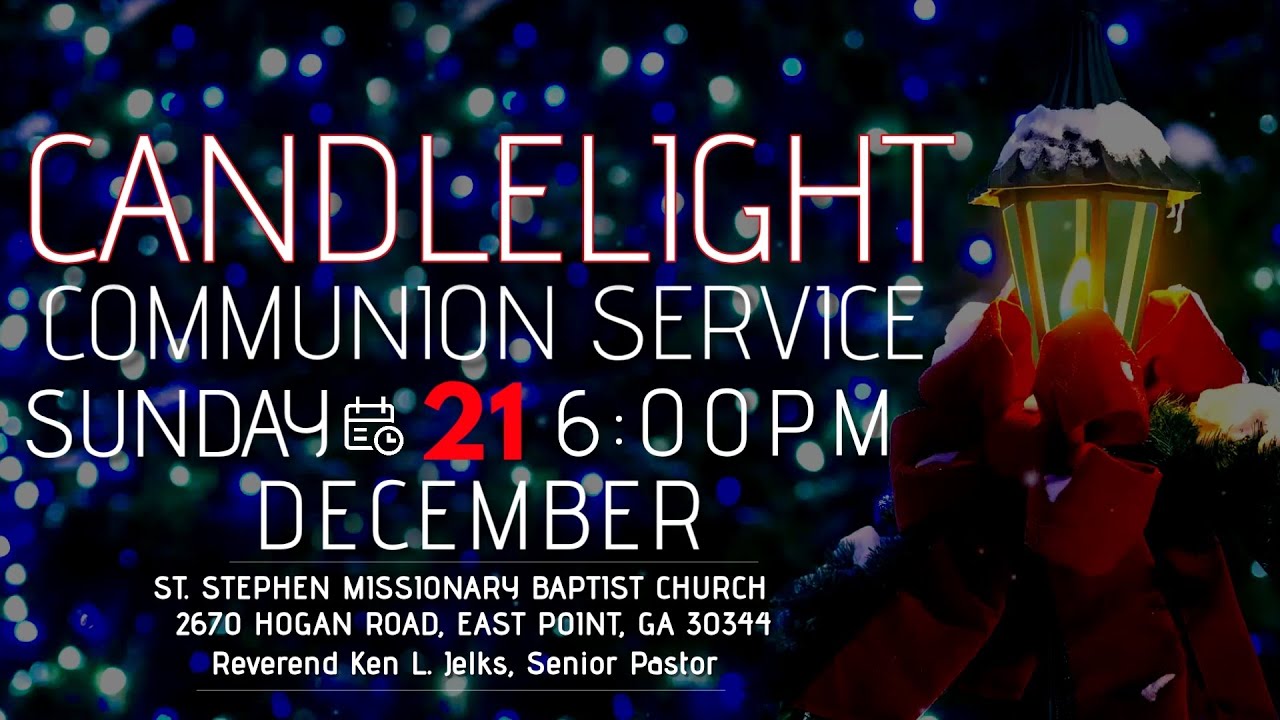 2025 Candlelight Communion Service