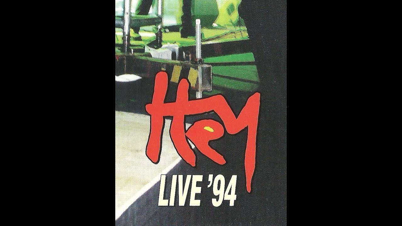 Hey - Live '94 (VHS)