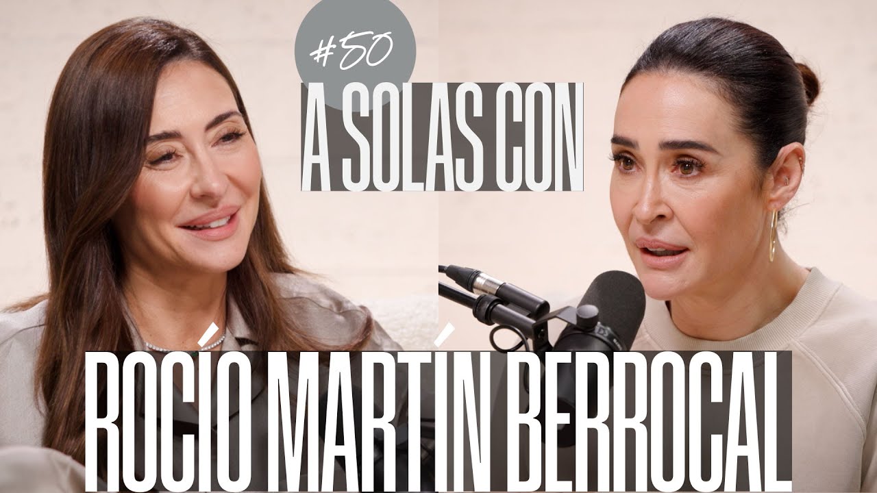 Rocío Martín Berrocal y Vicky Martín Berrocal | A SOLAS CON: Capítulo 50 | Podium Podcast